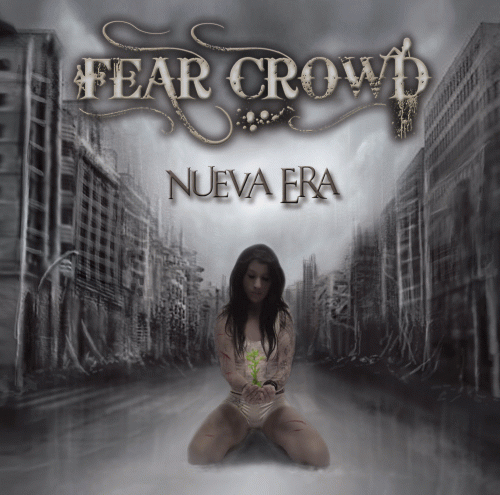 Fear Crowd : Nueva Era